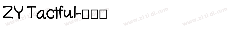 ZY Tactful字体转换